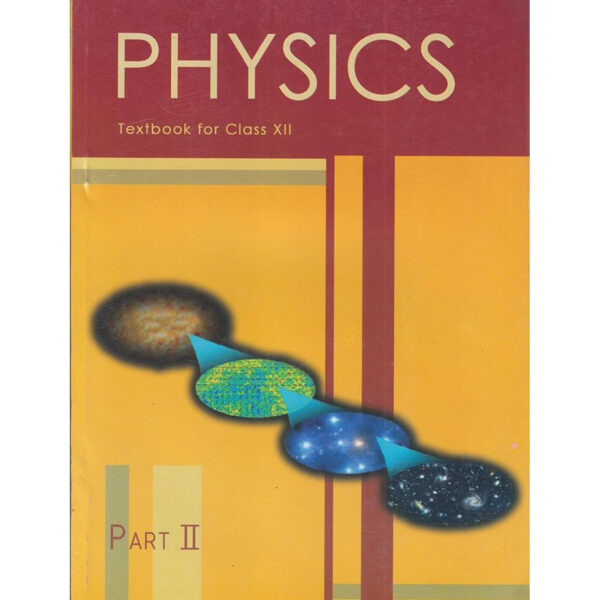 NCERT 12TH PHYSICS PART 2
