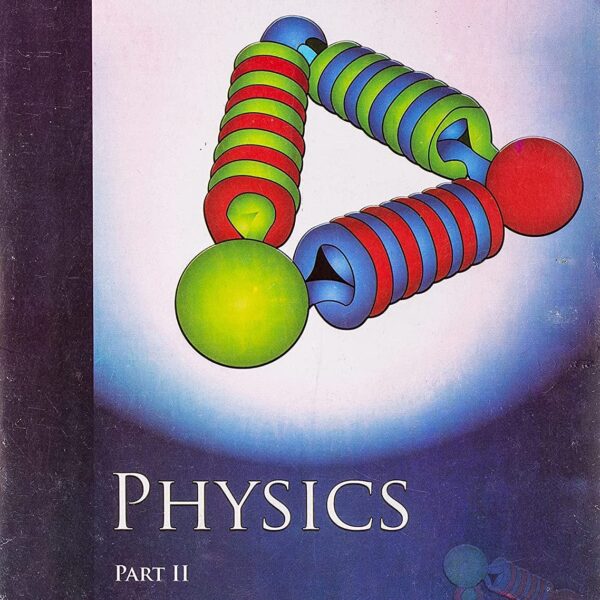 NCERT 11TH PHYSICS PART 2